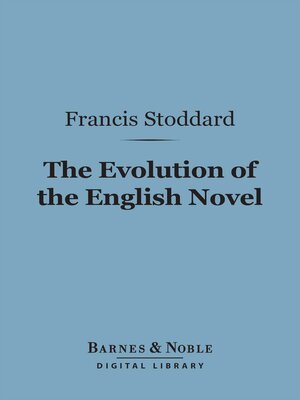 cover image of The Evolution of the English Novel (Barnes & Noble Digital Library)
